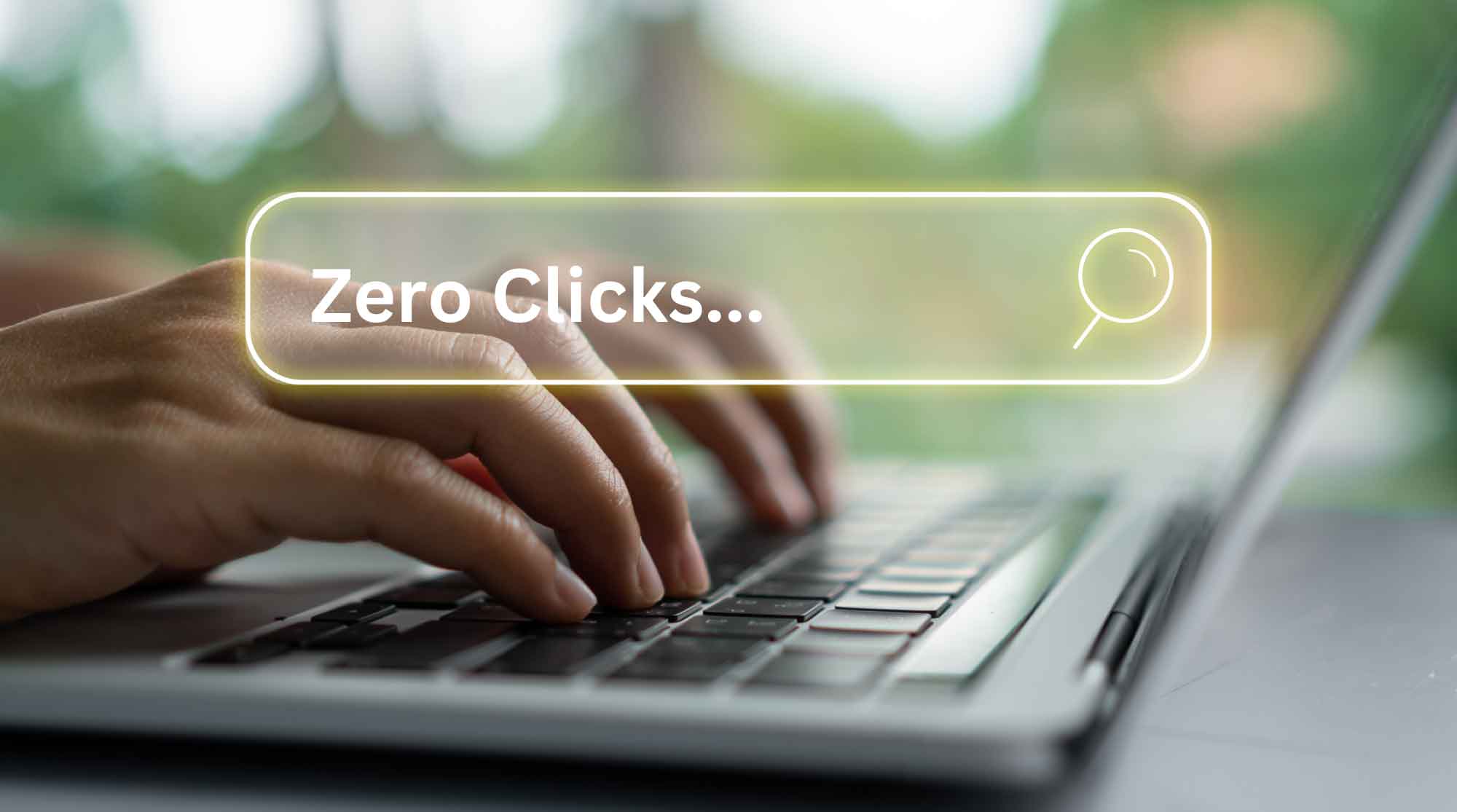 Navigating the Zero-Click Revolution: Strategies for Visibility in a Changing Search Landscape